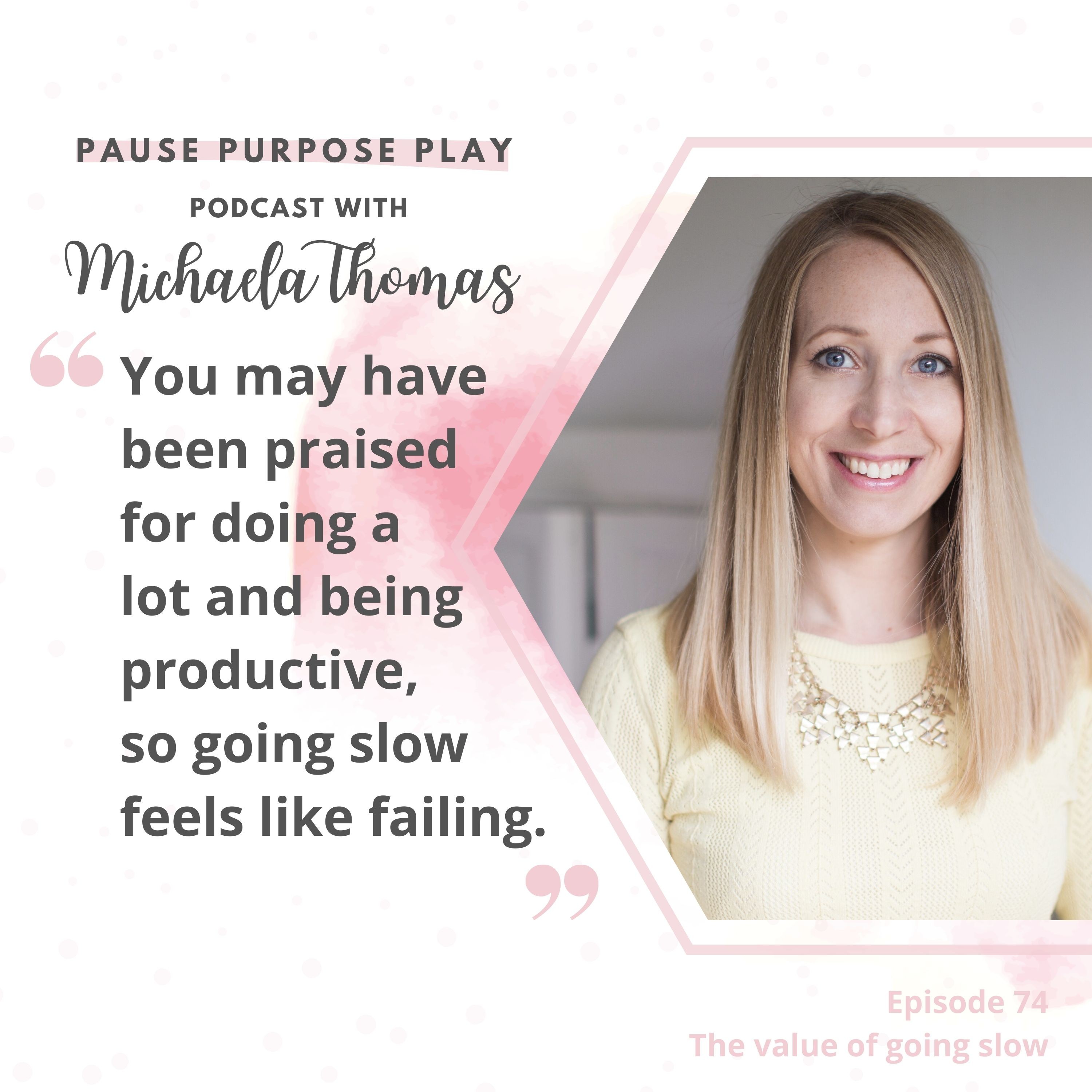 Pause Purpose Play