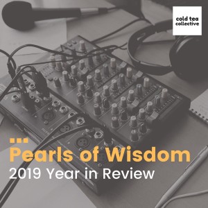 Pearls of Wisdom - 2019 Year In Review