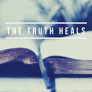 The Truth Heals: Set Free From the Problems of Life - Image Problems