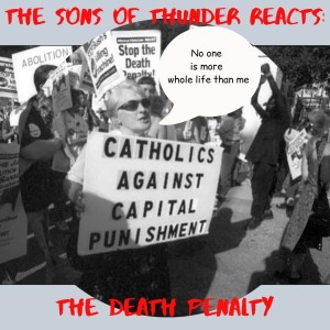 Sons of Thunder Reacts to the Death Penalty