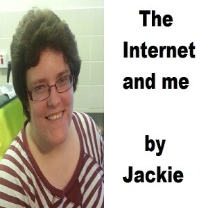 The Internet and me - Jackie