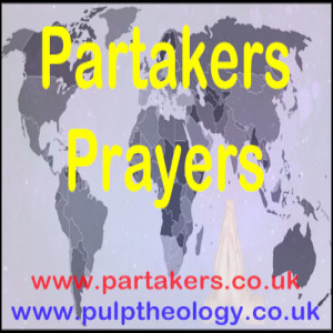 Partakers Prayers 6 May 2021 - Global Persecuted Church