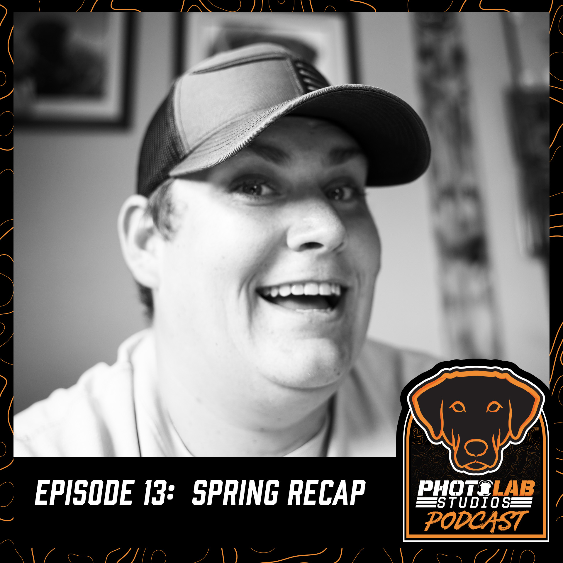 Photolab Studios Podcast - Episode 13 - Spring Recap