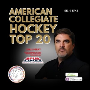 American Collegiate Hockey Top 20 Se 4 Ep 2  July 15, 2025