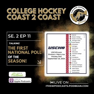 College Hockey Coast 2 Coast Se 2 Ep 11 Sept 23, 2024