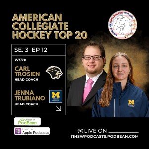 American Collegiate Hockey Top 20 Se 3 Ep 12  Aug 7, 2024