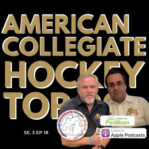 American Collegiate Hockey Top 20 Se 3 Ep 18  Oct 2, 2024