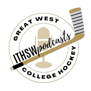 Great West College Hockey Podcast: Se 2 Ep 54 Sept 21, 2022