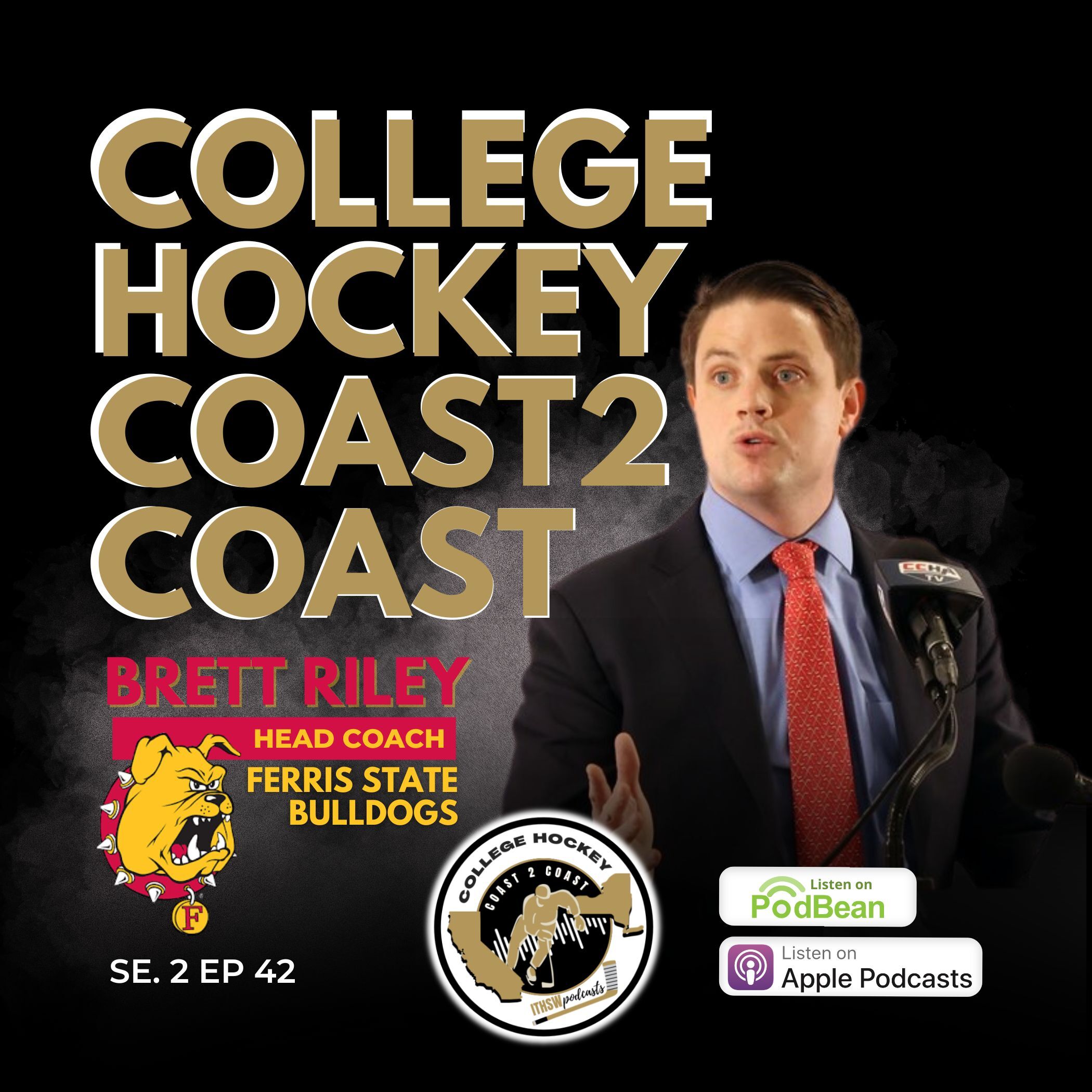 College Hockey Coast 2 Coast Se 2 Ep 42 April 7, 2025