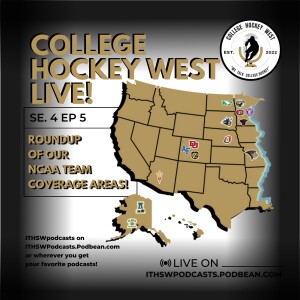 College Hockey West LIVE! Se 4 Ep 5  July 14, 2024