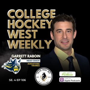 College Hockey West Weekly  Se 4 Ep 106 June 24, 2025