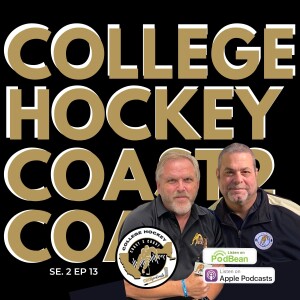 College Hockey Coast 2 Coast Se 2 Ep 13 Oct 7, 2024