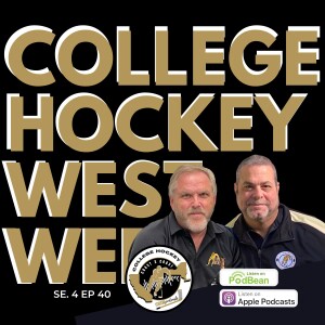 College Hockey West Weekly  Se 4 Ep 40  Nov 19, 2024