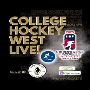 College Hockey West LIVE!   Se 4 Ep 89 April 27, 2025