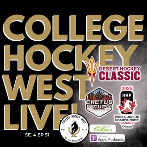 College Hockey West LIVE!  Se 4 Ep 51  Jan 5, 2025