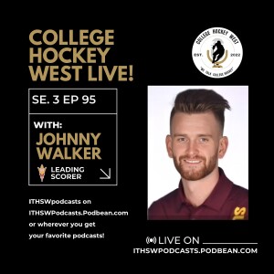 College Hockey West LIVE!  Se 3 Ep 95 June 9, 2024