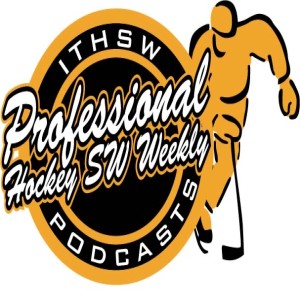 Professional Hockey SW Weekly: Se 2 Ep 7 August 16, 2021