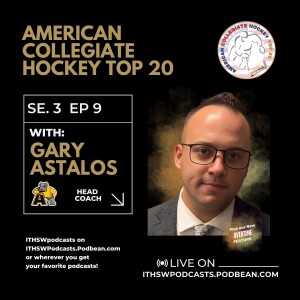 American Collegiate Hockey Top 20 Se 3 Ep 9 July 10, 2024