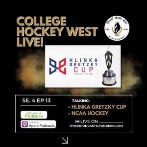 College Hockey West LIVE! Se 4 Ep 13  Aug 11, 2024