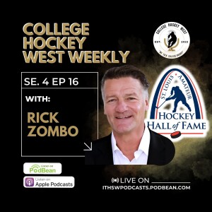 College Hockey West Weekly Se 4 Ep 16  Aug 20, 2024