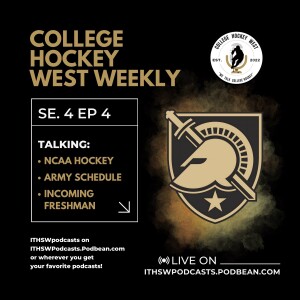 College Hockey West Weekly Se 4 Ep 4  July 9, 2024