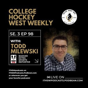 College Hockey West Weekly  Se 3 Ep 98  June 18, 2024