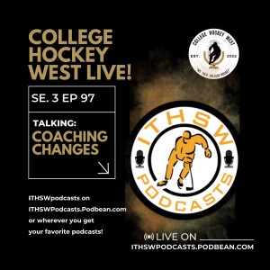 College Hockey West LIVE!  Se 3 Ep 97  June 16, 2024