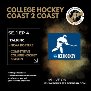 College Hockey Coast 2 Coast Se 2 Ep 4 July 22, 2024