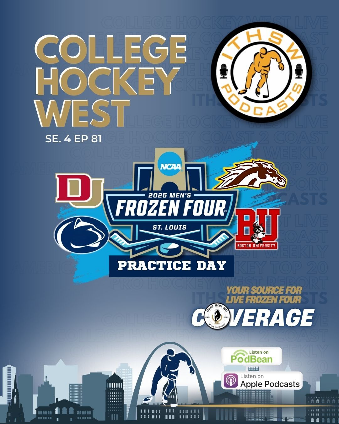 College Hockey West  Se 4 Ep 81 April 9, 2025