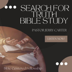 Search For Truth (Lesson 10) 2-25-04