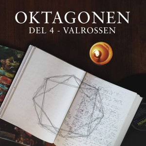 Oktagonen – Del 4: Valrossen