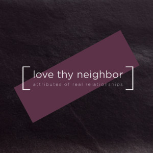 Love Thy Neighbor: Conflict