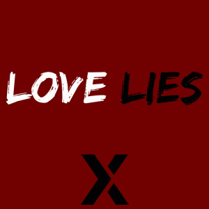 Love Lies Week Four: Intentional Dating