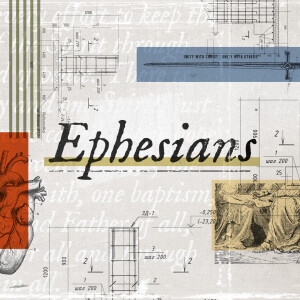 Ephesians: Clinging to Grace