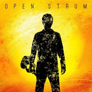 EP. #197 - Open Strum