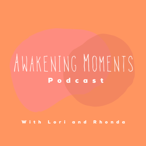 Episode 69: Awakening Spiritual Gifts LOVE GIFTS