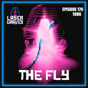 Episode 179: The Fly (1986)