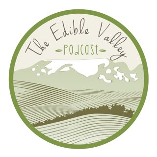 Episode 113 " November Edible Valley"