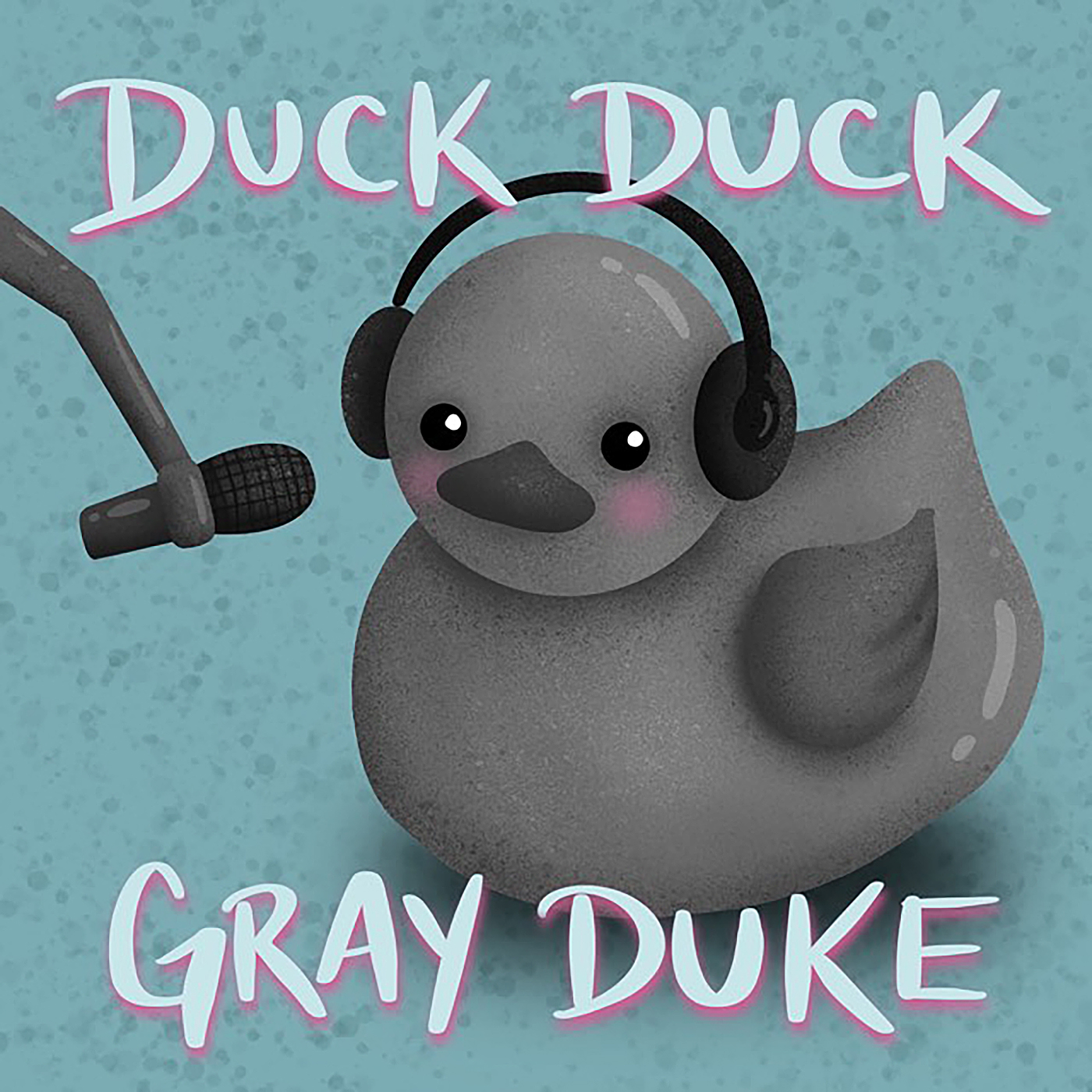 Duck Duck Gray Duke