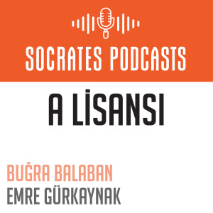 A Lisansı #11 | Konuk: Murat Evliyaoğlu