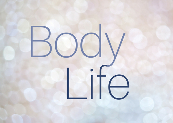 Body Life Part 4