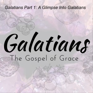 Galatians Part 9: Foolish and Bewitched