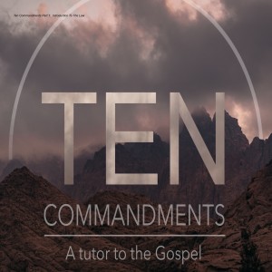 Ten Commandments Part 4: What's In a Name?