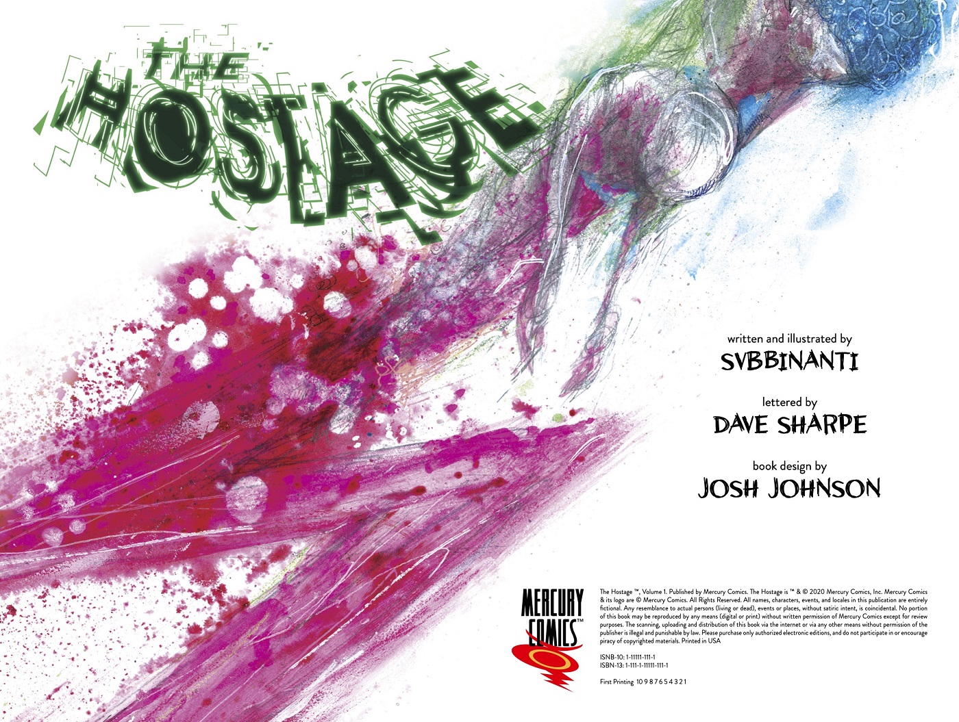 Sal Abbinanti talks about how real life led to his new comic “The Hostage”