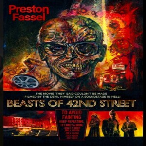 Preston Fassel gives us a book with no heroes in “Beasts of 42nd Street”