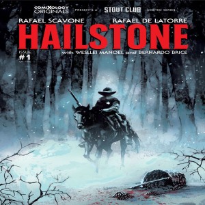 Comic writer Rafael Scavone talks horror in the woods with “Hailstone”