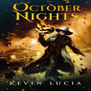 Kevin Lucia lives a dream with the release of the nightmarish “October Nights”