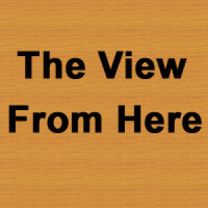 The View From Here - 8/26/20