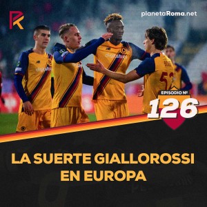 La Suerte Giallorossi en Europa.