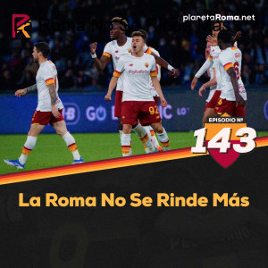 La Roma No Se Rinde Más